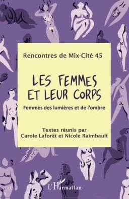 Les femmes et leur corps : femmes des lumières et de l'ombre