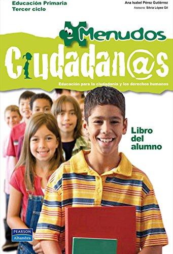 Menudos Ciudadanos, educación para la ciudadanía y los derechos humanos, 5 y 6 Educación Primaria