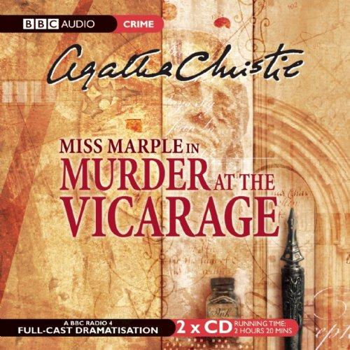 Murder at the Vicarage: BBC Radio 4 Full Cast Dramatisation (Miss Marple Mysteries)