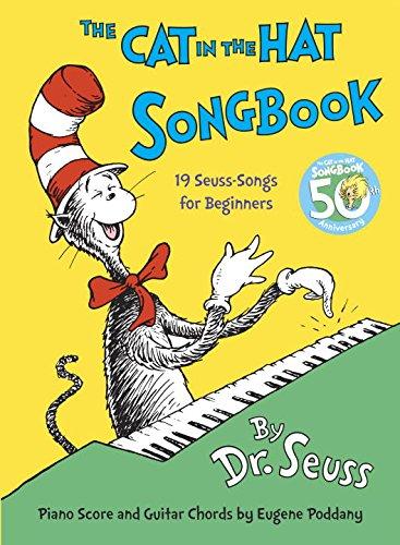 The Cat in the Hat Songbook: 50th Anniversary Edition (Classic Seuss)