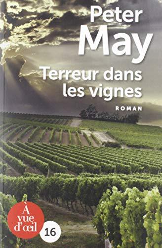 Assassins sans visages. Terreur dans les vignes : roman policier