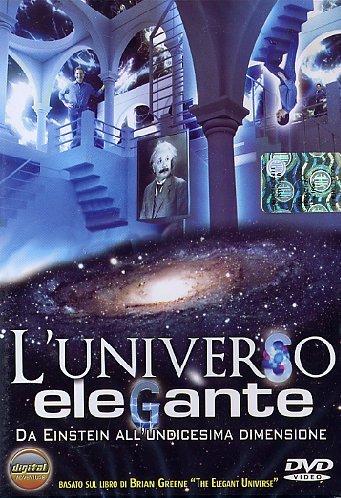 L'universo elegante - Da Einstein all'undicesima dimensione [IT Import]