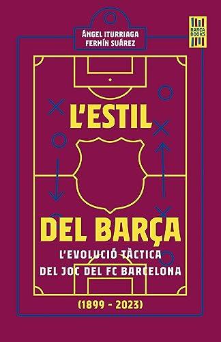 L'estil del Barça (Barça Books)