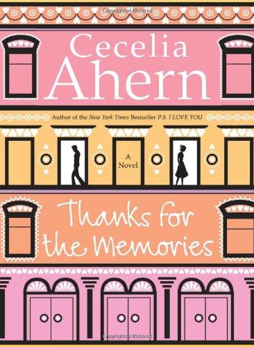 Thanks for the Memories: A Novel