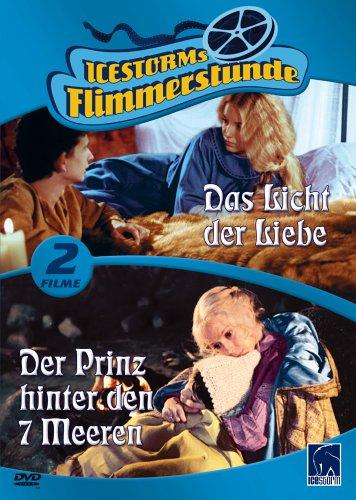 Icestorms Flimmerstunde - Das Licht der Liebe & Der Prinz hinter den 7 Meeren