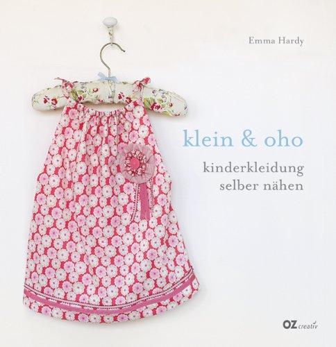 klein & oho: Kinderkleidung selber nähen