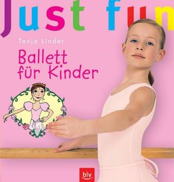 Just fun - Ballett für Kinder