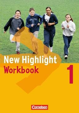 New Highlight - Allgemeine Ausgabe: New Highlight 1 - Workbook (mit Einführungskurs)