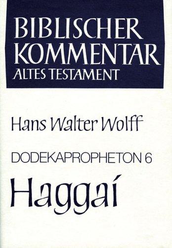 Biblischer Kommentar Altes Testament, Bd.14/6, Dodekapropheton