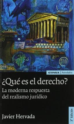 ¿Qué es el derecho? : la moderna respuesta del realismo jurídico