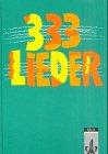 333 Lieder, Schülerbuch, Ausgabe Ost, Neubearbeitung