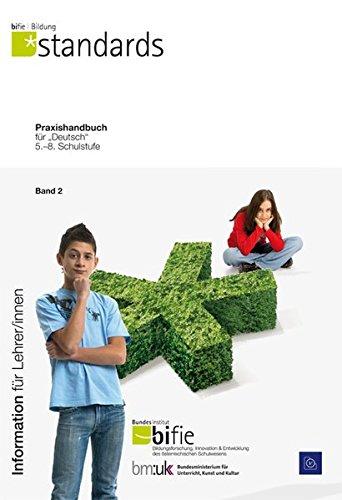 Praxishandbuch für "Deutsch" 5.-8.Schulstufe: Band 2