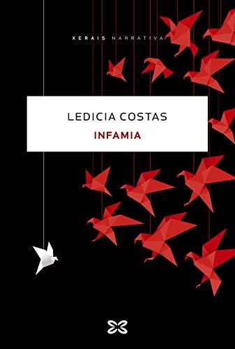 Infamia (EDICIÓN LITERARIA - NARRATIVA)