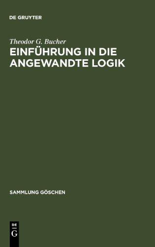 Einführung in die angewandte Logik (Sammlung Göschen)