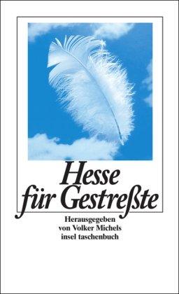 Hesse für Gestreßte (insel taschenbuch)