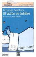 El ladrón de ladrillos (Barco de Vapor Blanca, Band 71)