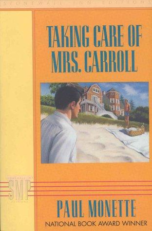 Taking Care of Mrs. Carroll (Stonewall Inn Editions)