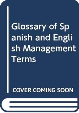 Glossary of Spanish and English Management Terms