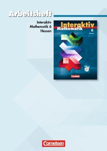 Mathematik interaktiv - Hessen: 6. Schuljahr - Standardarbeitsheft: Mit eingelegten Lösungen