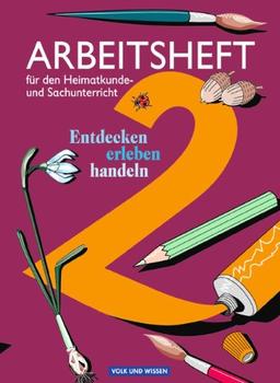 Entdecken Erleben Handeln - Östliche Bundesländer und Berlin: Entdecken, erleben, handeln, Allgemeine Ausgabe, neue Rechtschreibung, Arbeitsheft, Klasse 2