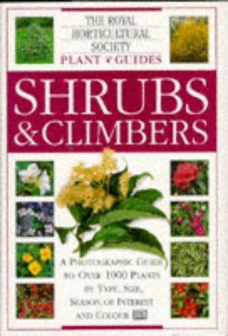 Shrubs and Climbers (Royal Horticultural Society Garden Handbooks)