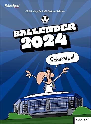 Ballender Schalke 04 2024: Der Fußball-Cartoon-Kalender