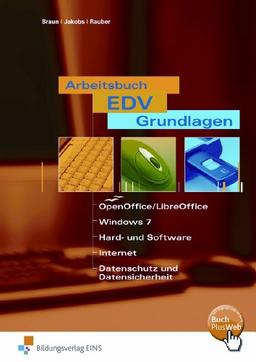 Arbeitsbuch EDV-Grundlagen OpenOffice / StarOffice