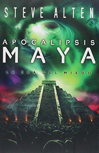 Apocalipsis Maya / Phobos: La era del miedo / Mayan Fear (Domain Trilogy, Band 3)