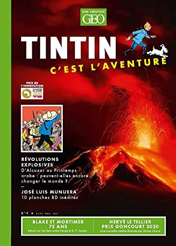 Tintin, c'est l'aventure, n° 9. Révolutions explosives : des Soviets aux printemps arabes : peuvent-elles encore changer le monde ?