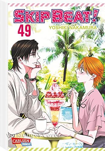 Skip Beat! 49: Romantische Komödie im Showbusiness – Vorhang auf für das große Liebesdrama!