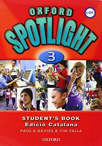 Oxford Spotlight 3. Student's Book Pack (Catalán)