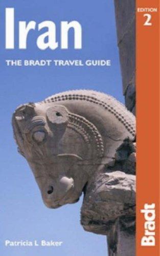 Bradt Guide to Iran (Bradt Travel Guide Iran)