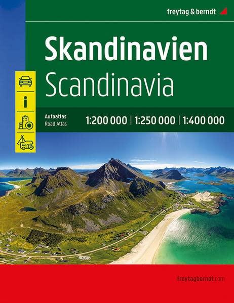 Skandinavien, Autoatlas 1:200.000 - 1:400.000, freytag & berndt: Spiralbindung, Camping- und Stellplätze, Freizeitinfos (freytag & berndt Autoatlanten)