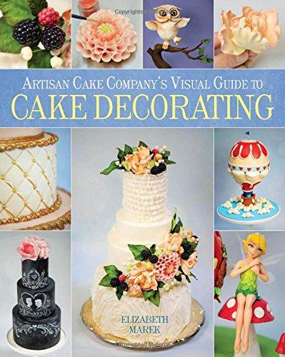 The Artisan Cake Company's Visual Guide to Cake Decorating