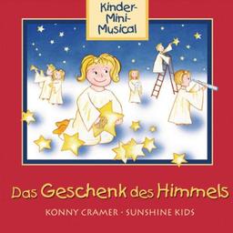 Das Geschenk des Himmels