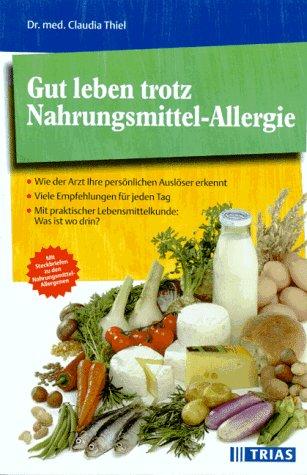 Gut leben trotz Nahrungsmittel-Allergie