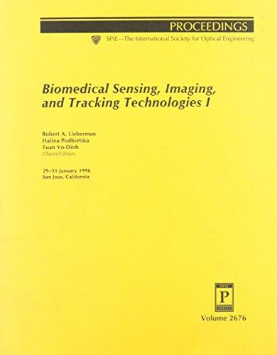 Biomed Sensing Imaging & Tracking Techno of Spie Proc