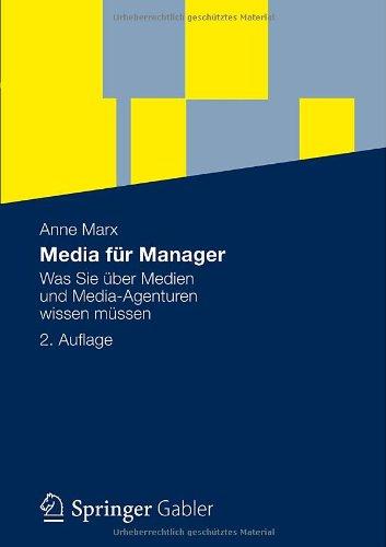 Media für Manager: Was Sie über Medien und Media-Agenturen wissen müssen