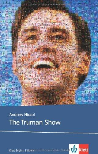 The Truman Show: An Original Screenplay