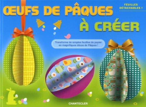 Oeufs de Pâques à créer