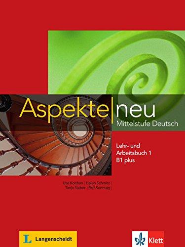 Aspekte neu B1 plus : Mittelstufe Deutsch : Lehr- und Arbeitsbuch. Vol. 2