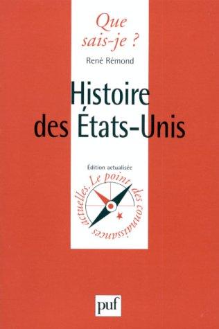 HISTOIRE DES ETATS UNIS. 17ème édition corrigée