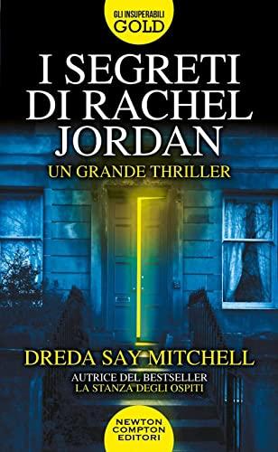 I segreti di Rachel Jordan (Gli insuperabili Gold)