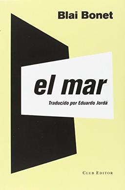 El mar (La Montaña Pelada, Band 5)