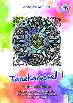 Tanzkarussell, Bd.1, 101 Kindertänze