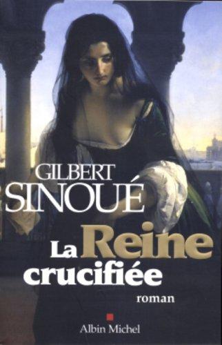 La reine crucifiée