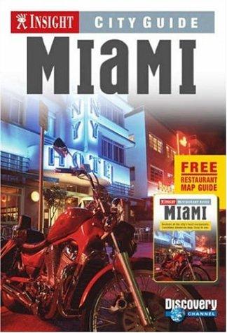 Miami Insight City Guide (Insight Guide Miami)