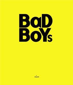 Bad boys