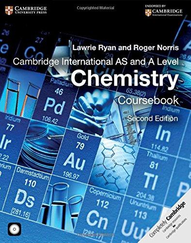 Cambridge International AS and A Level Chemistry Coursebook with CD-ROM (Cambridge International Examinations)