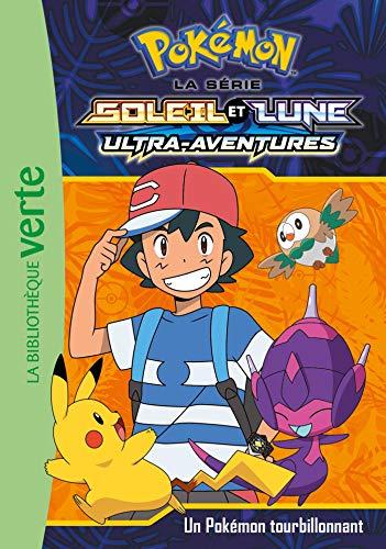 Pokémon : la série Soleil et lune : ultra-aventures. Vol. 16. Un Pokémon tourbillonnant